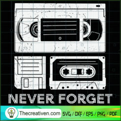 Never Forget SVG Cut File for Cricut & Silhouette Design 31788