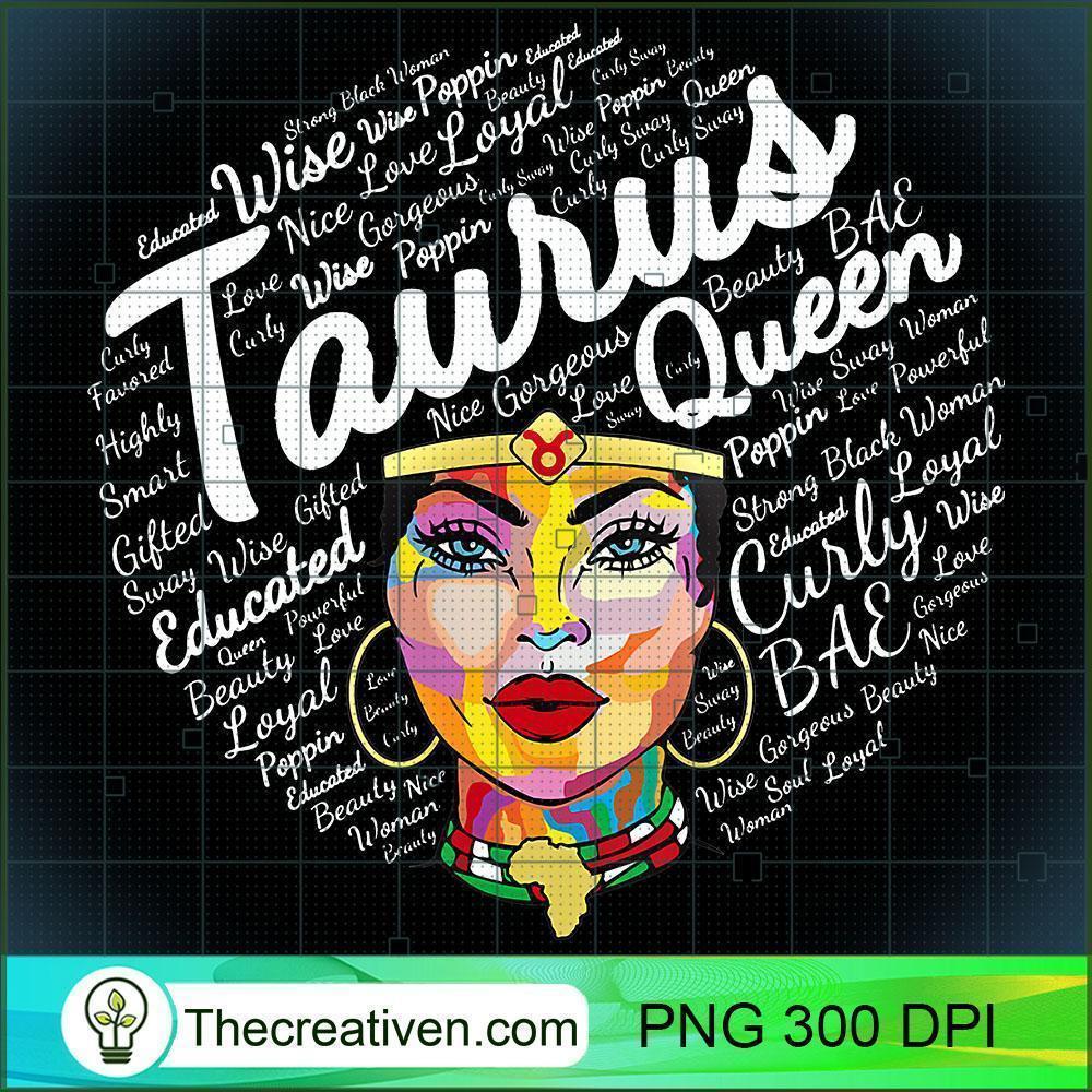 Womens Taurus Queen Black Women Born In April May Taurus PNG, Afro Women PNG, Taurus Queen PNG, Black Women PNG 1 Womens Taurus Queen Gift For Black Women Born In April May Taurus V Neck T Shirt copy