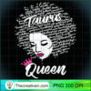 Taurus Zodiac Afro Black Women 1 PNG, Afro Women PNG, Taurus Queen PNG, Black Women PNG 2 Taurus Zodiac Birthday Afro Gift T Shirt for Black Women copy