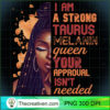 I Am Strong Taurus Melanin Que PNG Clipart Download 2 I Am Strong Taurus Melanin Queen Cute Birthday Womens Pullover Hoodie copy