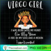Im a Virgo Girl On My Sleeve PNG Clipart – Transparent Download 3 Im a Virgo Girl Shirt Birthday T Shirt for Women copy