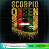 Womens Scorpio Queen African B PNG Clipart Download 2 Womens Scorpio Queen Birthday African Black Girl Lips Gold T Shirt copy