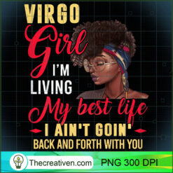Womens Virgo Girl Living My Be PNG Clipart Download