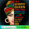 Scorpio Queen I Have 3 Sides S PNG Clipart Download 2 Scorpio queen I have 3 sides shirt birthday gift for Scorpio T Shirt copy