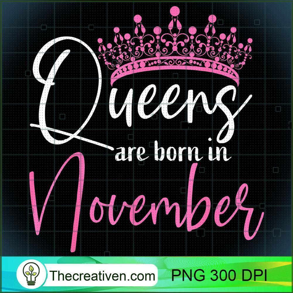 Queens Are Born In November Funny PNG Clipart – Transp Design 31294 1 Queens Are Born In November Funny PNG Clipart – Transp Design 31294