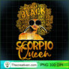 Black Women Afro Hair Art Scorpio Queen Scorpio Birthday T Shirt copy