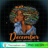 A Queen Was Born In December B PNG Clipart Download 3 A Queen Was Born In December Black Girl Sagittarius Birthday T Shirt copy