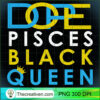 Pisces Black Queen Zodiac Blac PNG Clipart Download 3 Pisces Black Queen Zodiac T Shirt for Black Women copy