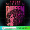Pisces Melanin Queen Strong Bl PNG Clipart Download 2 Pisces Melanin Queen Strong Black Woman Zodiac Horoscope Sweatshirt copy