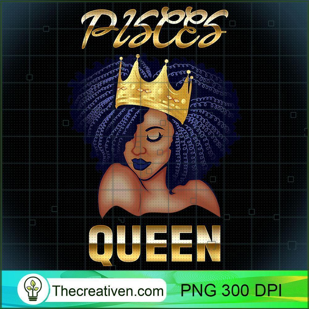 Pisces Queen Born In Black Que PNG Clipart Download 1 Pisces Queen Born In Black Que PNG Clipart Download