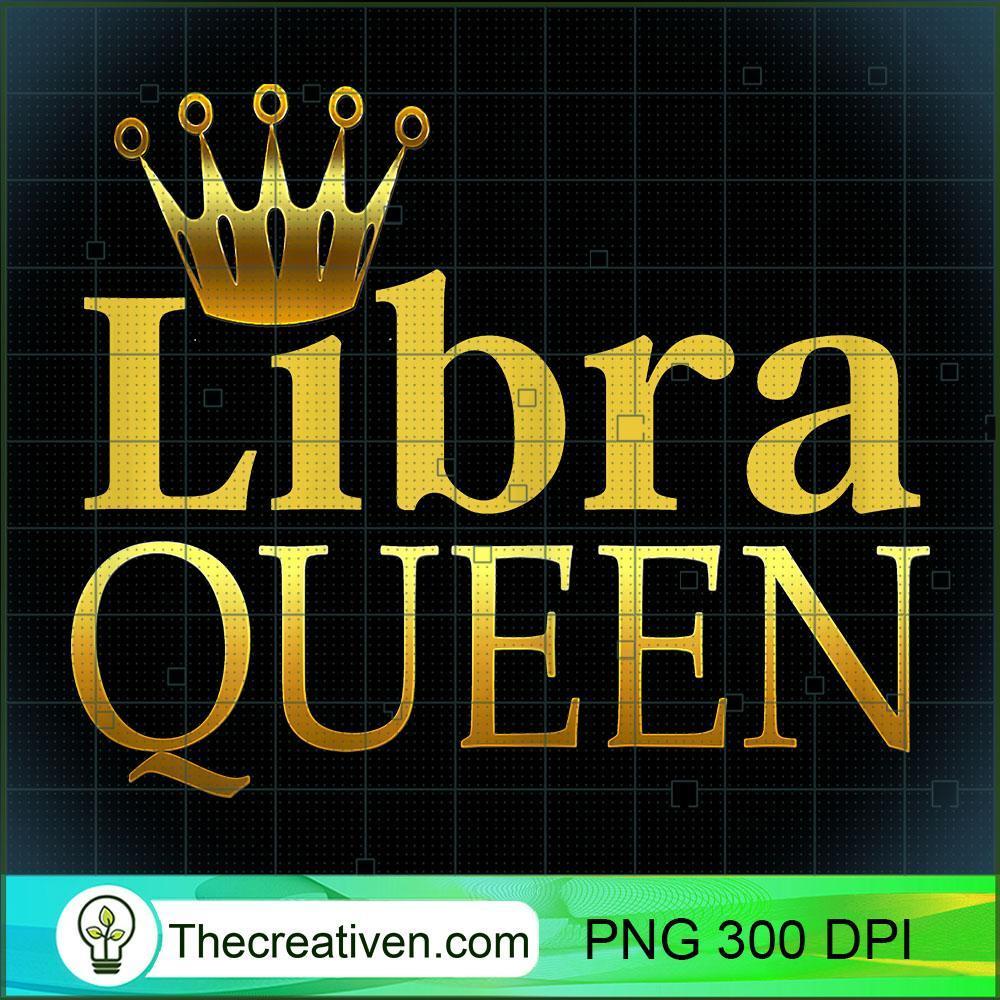 Womens Libra Queen PNG, Afro Women PNG, Libra Queen PNG, Black Women PNG 1 Womens Libra Queen T Shirt copy