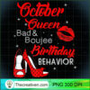 October Queen Bad Libra Scorpi PNG Clipart Download 2 October Queen Bad Gift Libra Scorpius Idea Birthday Behavior T Shirt copy