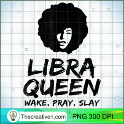 Libra Zodiac Queen Wake Pray S PNG Clipart Download Design 30848