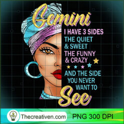 Gemini Queen I Have 3 Sides Fu PNG Clipart Download Design 30659