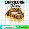 Womens Capricorn Slay Leopard PNG Clipart Download 3 Womens Capricorn Slay Leopard Lips Queen Birthday Great Gifts T Shirt copy