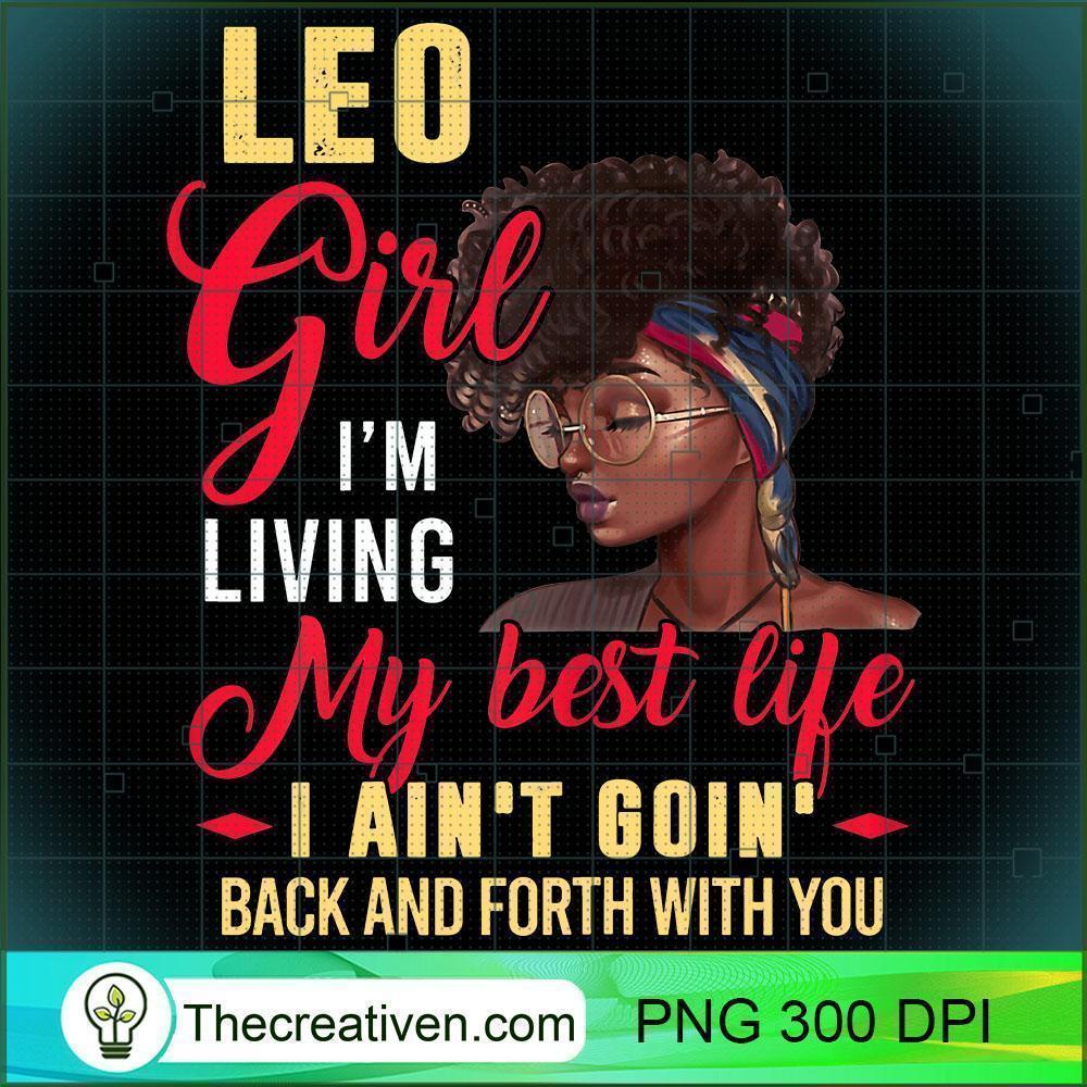 Womens Leo Girl Living My Best PNG Clipart Download 1 Womens Leo Girl Living My Best PNG Clipart Download