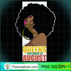 Queens Are Born In August Leo  PNG Clipart Download