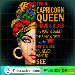 Capricorn Queen I Have 3 Sides PNG Clipart Download Design 30394