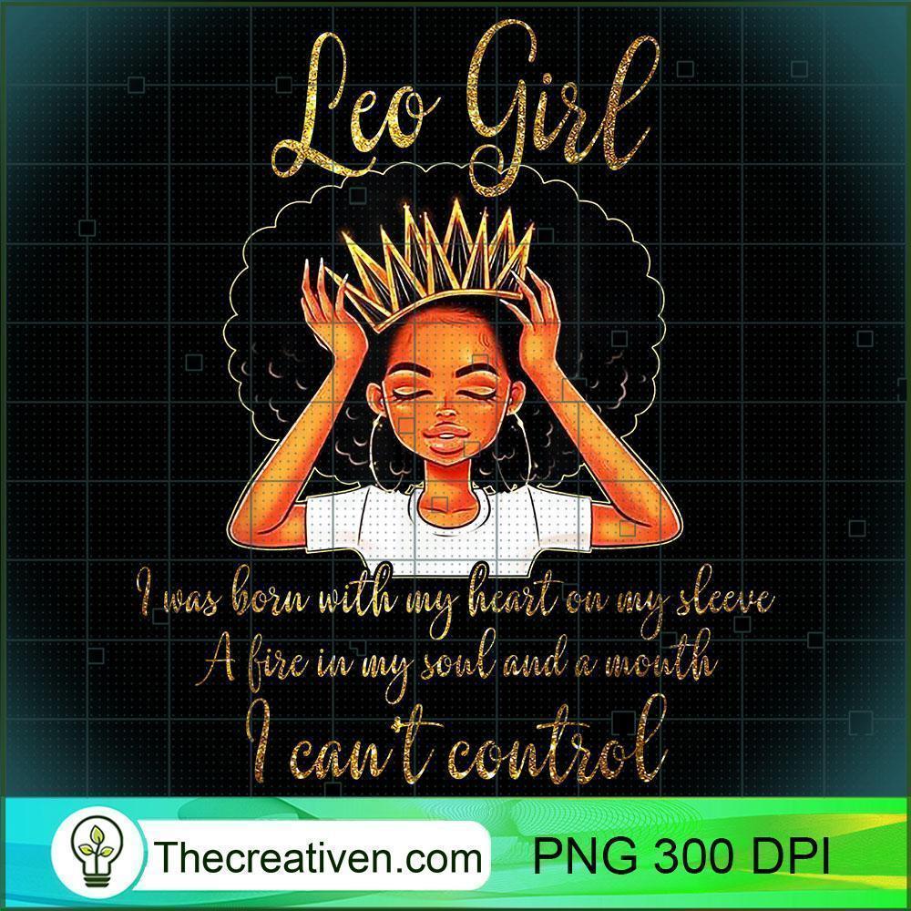 Im a Leo Girl Funny for Women Queen PNG Clipart – Transparent Download 1 Im a Leo Girl Funny for Women Queen PNG Clipart – Transparent Download