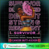 Breast Cancer Survivor Pink Ri PNG Clipart Download 2 Breast Cancer Survivor Pink Ribbon Sunflower Black Queen Sweatshirt copy