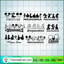 Bundle Squad Goals Disney Characters SVG, Squad Goals SVG, Disney SVG