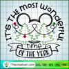 It's The Most Wonderful Time Of The Ye SVG Cut File fo Design 29386 2 christmas disney 6 copy