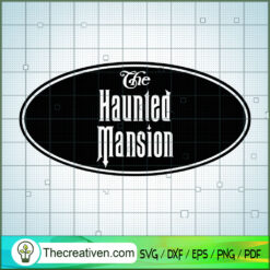 Haunted Mansion Sign SVG Cut File for Cricut & Silhouette