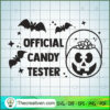 Official Candy Tester SVG, Halloween SVG, Boo SVG, Witch SVG 2 official candy tester copy