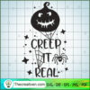 Dont Be A Basic Witch SVG, Halloween SVG, Boo SVG, Witch SVG 2 creep it real copy
