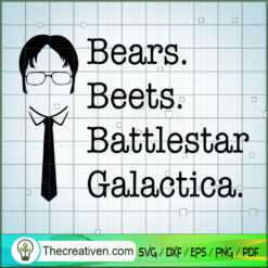 Bears Beets Battlestar Galac SVG Cut File for Cricut