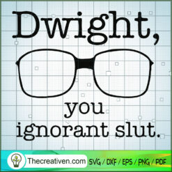 Funny Quotes The Office TV Show SVG Cut File for Cricut & Silhouette