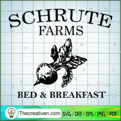 Schrute Farms Bed & Breakfast SVG Cut File for Cricut & Silhouette