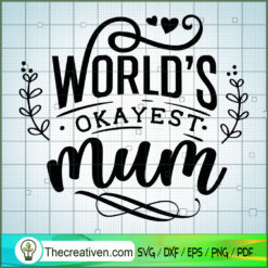 World'S Okayest Mom Free SVG Cut File for Cricut & Silhouette