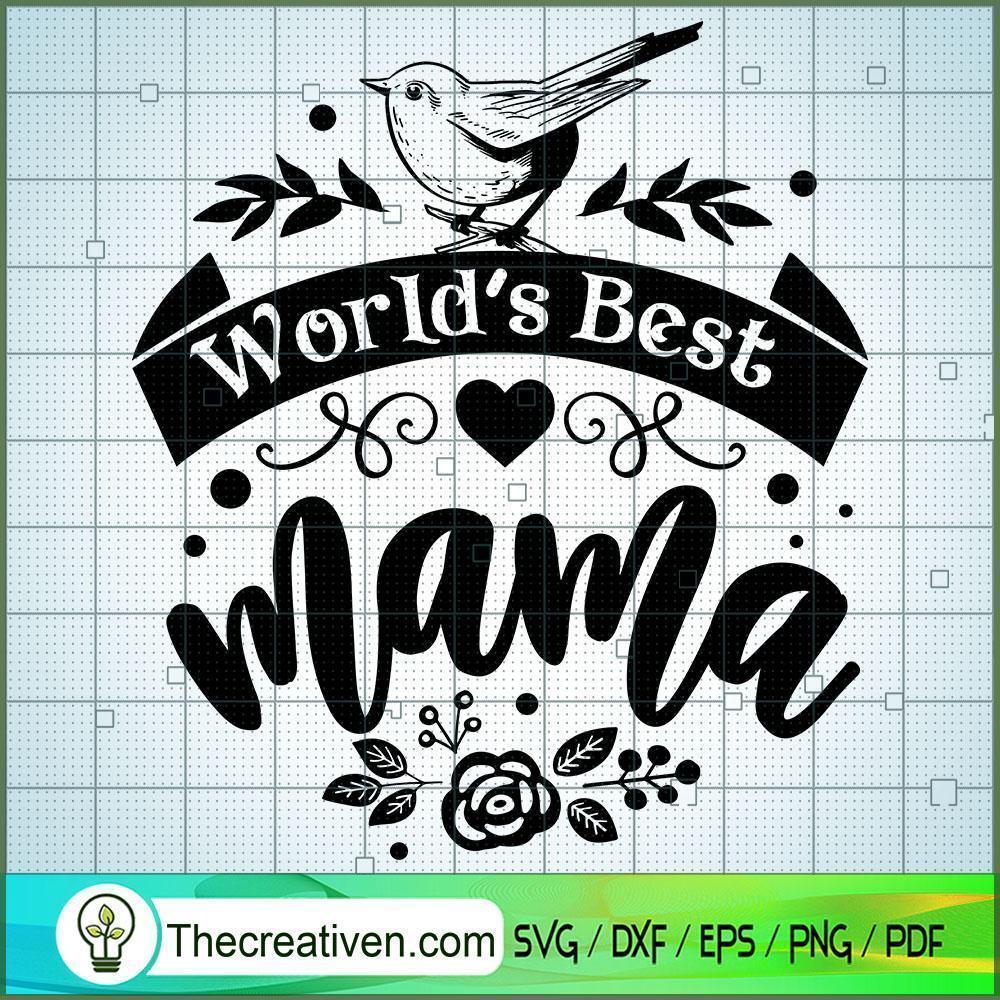 World'S Best Mama Free SVG Cut File for Cricut & Silhouette 1 World'S Best Mama Free SVG Cut File for Cricut & Silhouette