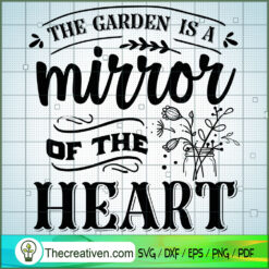 The Garden Is A Mirror Free SVG Cut File for Cricut & Silhouette