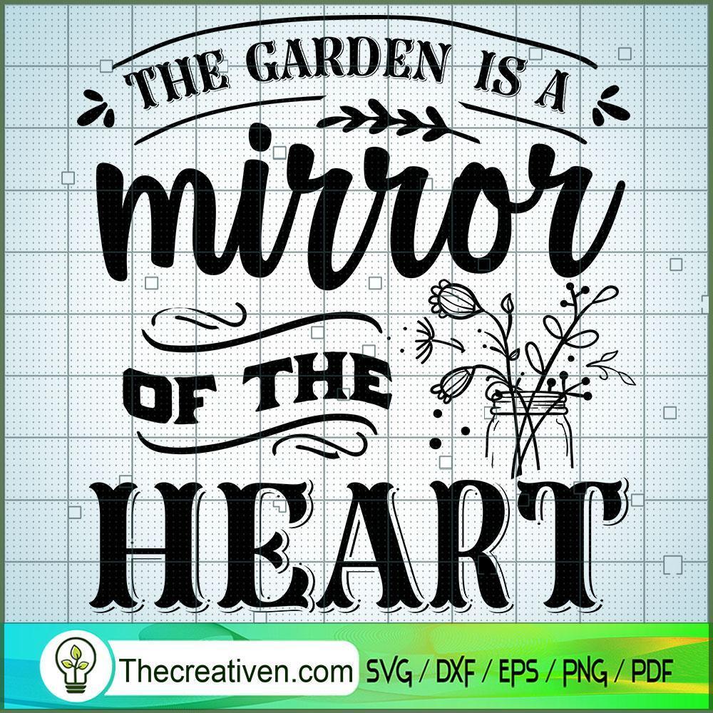 The Garden Is A Mirror Free SVG Cut File for Cricut & Silhouette 1 The Garden Is A Mirror Free SVG Cut File for Cricut & Silhouette