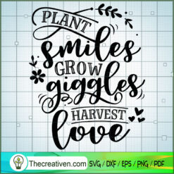 Plant Smiles Grow Giggles Free SVG Cut File for Cricut & Silhouette