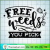 Free Weeds You Pick Free SVG Cut File for Cricut & Silhouette 2 Free weeds you pick copy