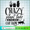 Crazy Plant Lady Free SVG Cut File for Cricut & Silhouette 2 Crazy plant lady copy