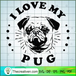Love My Pug 2 Free SVG Cut File for Cricut & Silhouette
