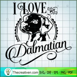 Love My Dalmatian Free SVG Cut File for Cricut & Silhouette