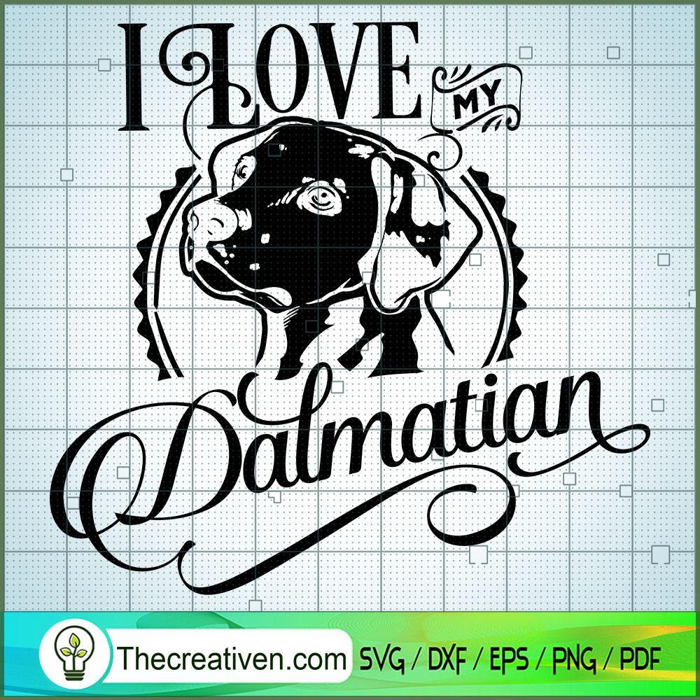 Love My Dalmatian Free SVG Cut File for Cricut & Silhouette 1 Love My Dalmatian Free SVG Cut File for Cricut & Silhouette