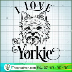 I Love My Yorkie Free SVG Cut File for Cricut & Silhouette