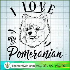 I Love My Pomeranian Free SVG Cut File for Cricut & Silhouette