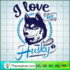 I Love My Husky Free SVG Cut File for Cricut & Silhouette 2 I love my Husky copy