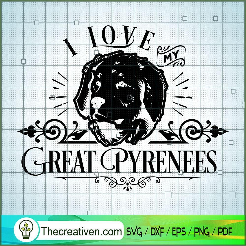 I Love My Great Pyrenees Free SVG Cut File for Cricut & Silhouette 1 I Love My Great Pyrenees Free SVG Cut File for Cricut & Silhouette