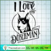I love my doberman copy
