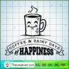 Coffee And Rainy Days Free SVG Cut File for Cricut & Silhouette 2 Coffee and rainy days copy