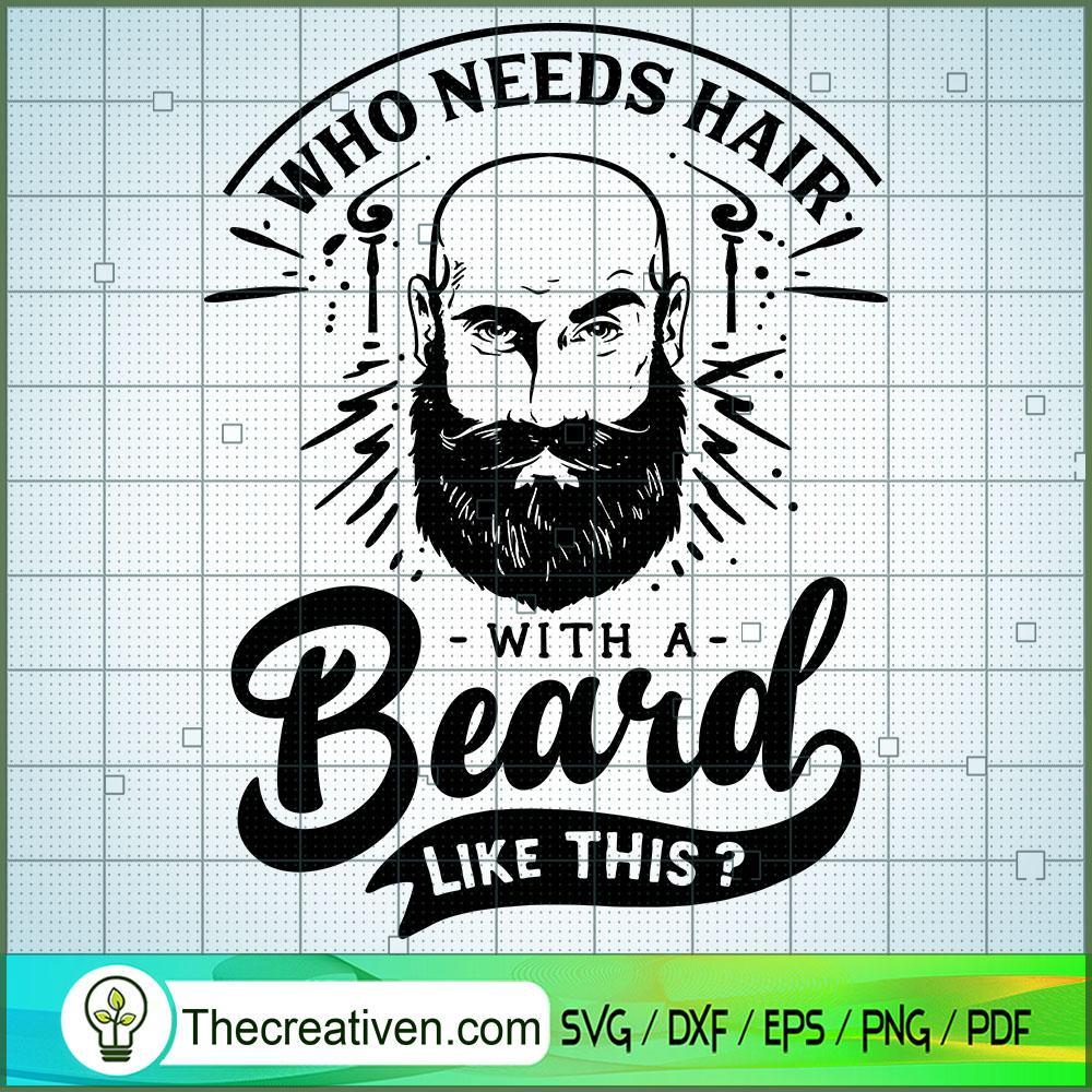 Who Needs Hair Free SVG Cut File for Cricut & Silhouette 1 Who Needs Hair Free SVG Cut File for Cricut & Silhouette