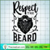 Respect The Beard Free SVG Cut File for Cricut & Silhouette